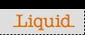 Liquid