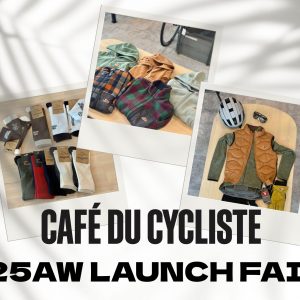 Cafe du Cycliste 25秋冬デリバリースタート！＆ローンチフェアやります